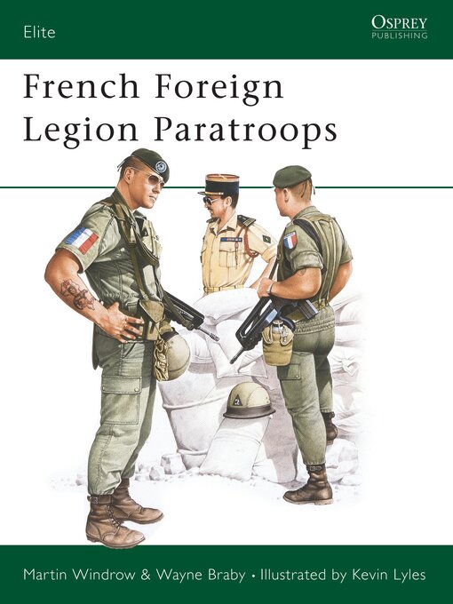 Title details for French Foreign Legion Paratroops by Martin Windrow - Available